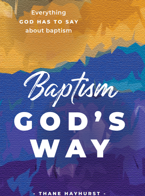 Baptism God’s Way
